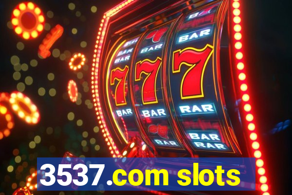 3537.com slots